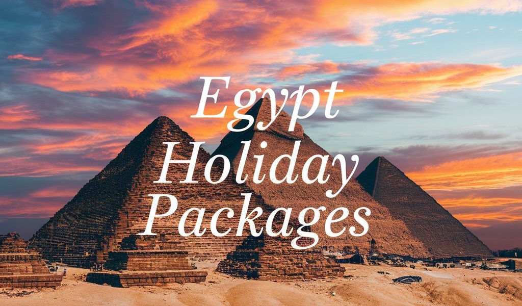 Egypt Holiday Packages