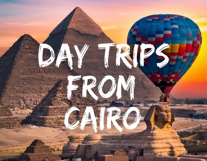 Day Trips From Cairo