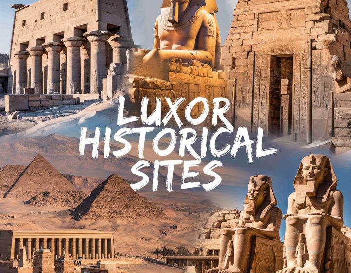 Luxor Historical Sites